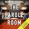 The Parole Room