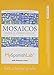 Mosaicos: Spanish as a World Language, Books a la Carte Plus MyLab Spanish with eText (multi-semester access) -- Access Card Package