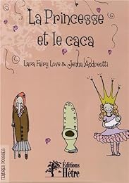 La  princesse et le caca
