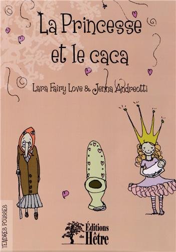 La  princesse et le caca