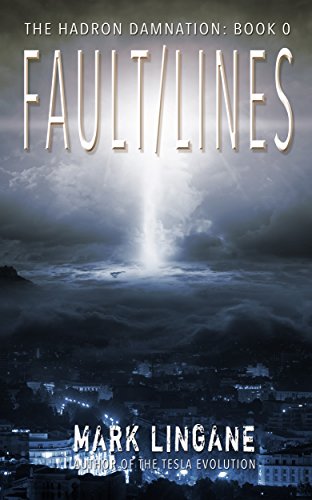 Fault/lines (Hadron Damnation Book 0)