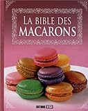 La bible des macarons by