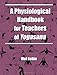 A Physiological Handbook for Teachers of Yogasana