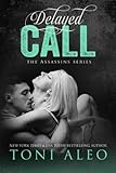 Delayed Call (Assassins) (Volume 11)