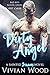 Dirty Angel: A Sainted Sinners Novel