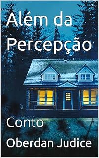 Livro Além da Percepção: Conto