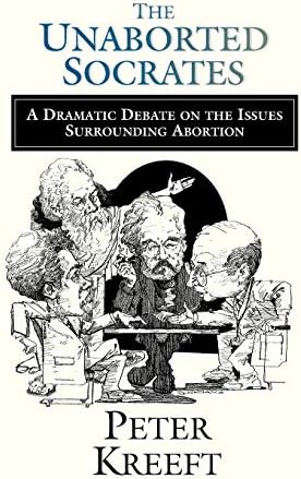 The Unaborted Socrates: A Dramatic Debate on the Issues Surrounding Abortion