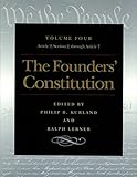 The Founders' Constitution, Vol. 4: Article 2, Section 2, Through Article 7