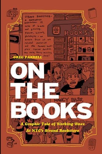 On The Books: A Graphic Tale of Working Woes at NYC's Strand Bookstore (Comix Journalism)