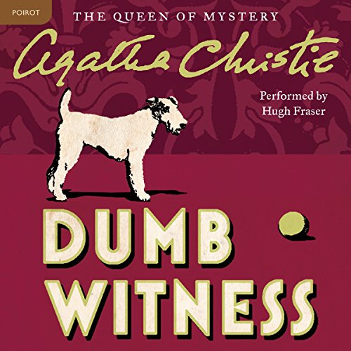 Dumb Witness: A Hercule Poirot Mystery by Agatha Christie