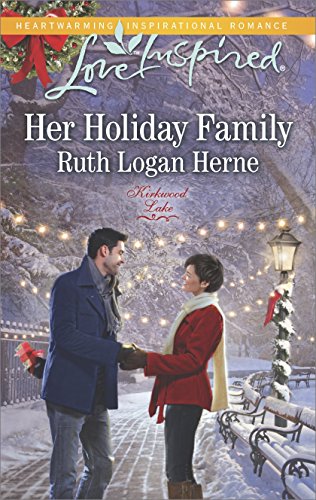 Her Holiday Family (Kirkwood Lake Book 5) by Ruth Logan Herne