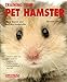 Training Your Pet Hamster (Training Your Pet Series) by
