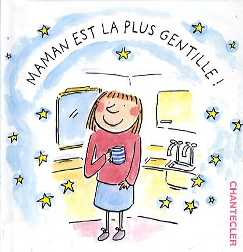 Maman Est La Plus Gentille Tant Pascale Amazon Com Books