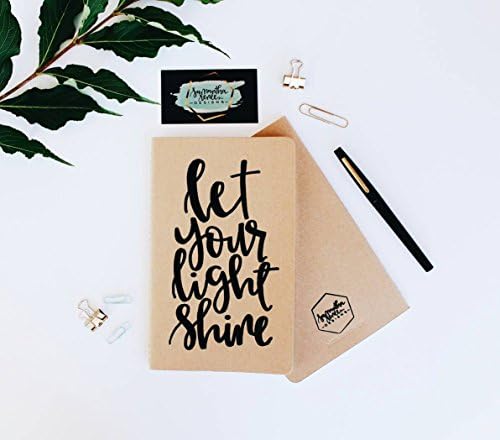 Let Your Light Shine - Hand-lettered, Modern Calligraphy Moleskine Kraft Journal