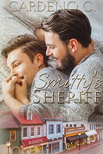 Smitty's Sheriff: A May December Contemporary Romance (Hope Collection)