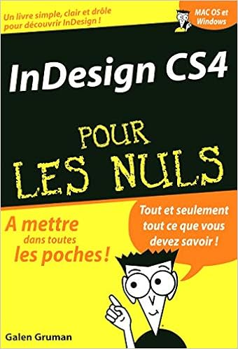 Indesign Cs4 Poche Pour Les Nuls French Edition Gruman Galen 9782754013710 Amazon Com Books