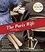 The Paris Wife: A Novel