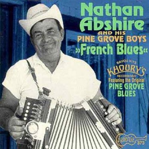 Nathan Abshire - French Blues - Zortam Music
