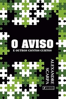 Livro O aviso e outros contos curtos