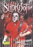 Slipknot Unmasked (Again) by