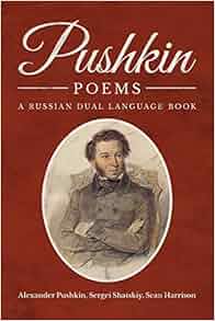 Pushkin Poems: A Russian Dual Language Book: Alexander