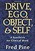 Drive, Ego, Object, And Self: A Synthesis For Clinical Work