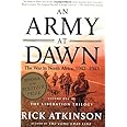 An Army at Dawn: The War in North Africa, 1942-1943, Volume One of the Liberation Trilogy