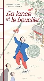 La  lance et le bouclier
