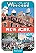 Guide Un Grand Week-end à New York 2019 (French Edition) by