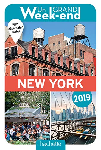 Guide Un Grand Week-end à New York 2019 (French Edition) by Collectif