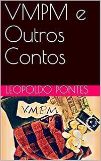 Livro VMPM e Outros Contos