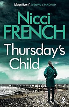 Amazon Com Thursday S Child A Frieda Klein Novel 4 Frieda Klein Series Ebook Nicci French