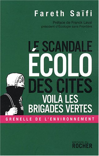 Scandale écolo dans les cités