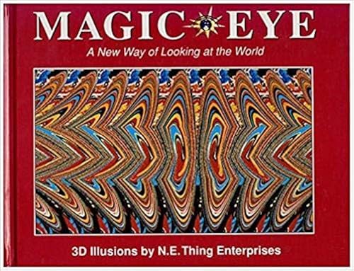 Download Magic Eye: A New Way of Looking at the World PDF