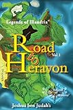 Legends of Illandria: Road to Heravon by 