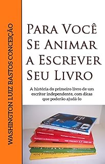 Livro Para você se animar a escrever seu livro