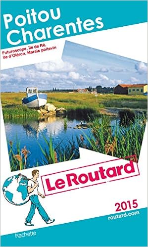 Amazon Fr Guide Du Routard Poitou Charentes 2015 Collectif Livres