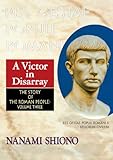 A Victor in Disarray - The Story of the Roman People vol. III by 