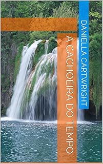Livro A Cachoeira do Tempo