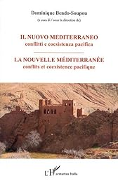 La  nouvelle Méditerranée