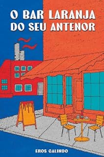 Livro O Bar Laranja do Seu Antenor
