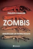 Image de Zombis. Enquête sur les morts-vivants (French Edition)