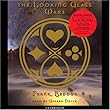 The Looking Glass Wars