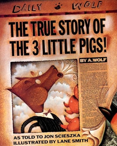 The Three Little Wolves and the Big Bad Pig: Eugene Trivizas