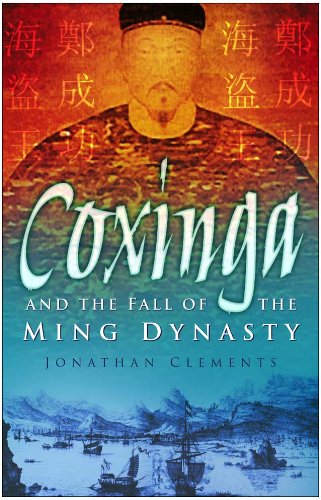 Coxinga: The Pirate King of the Ming Dynasty