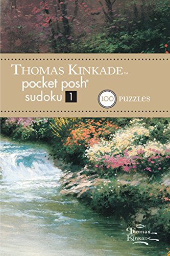 Thomas Kinkade Pocket Posh Sudoku 1: 100 Puzzles by The Puzzle Society