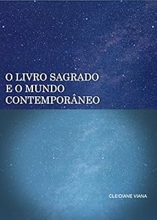 Livro O LIVRO SAGRADO E O MUNDO CONTEMPORÂNEO
