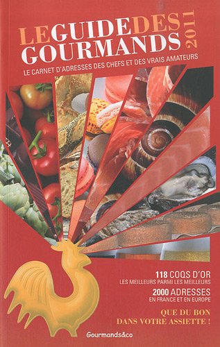 guide des gourmands (édition 2011) by (Paperback)