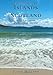 Exploring the Islands of Scotland: The Ultimate Practical Guide by Julian Holland