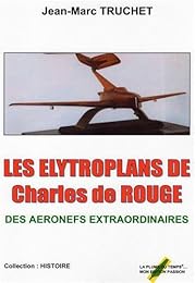 Les  élytroplans de Charles de Rougé
